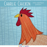 Charlie Chicken Applique Pattern
