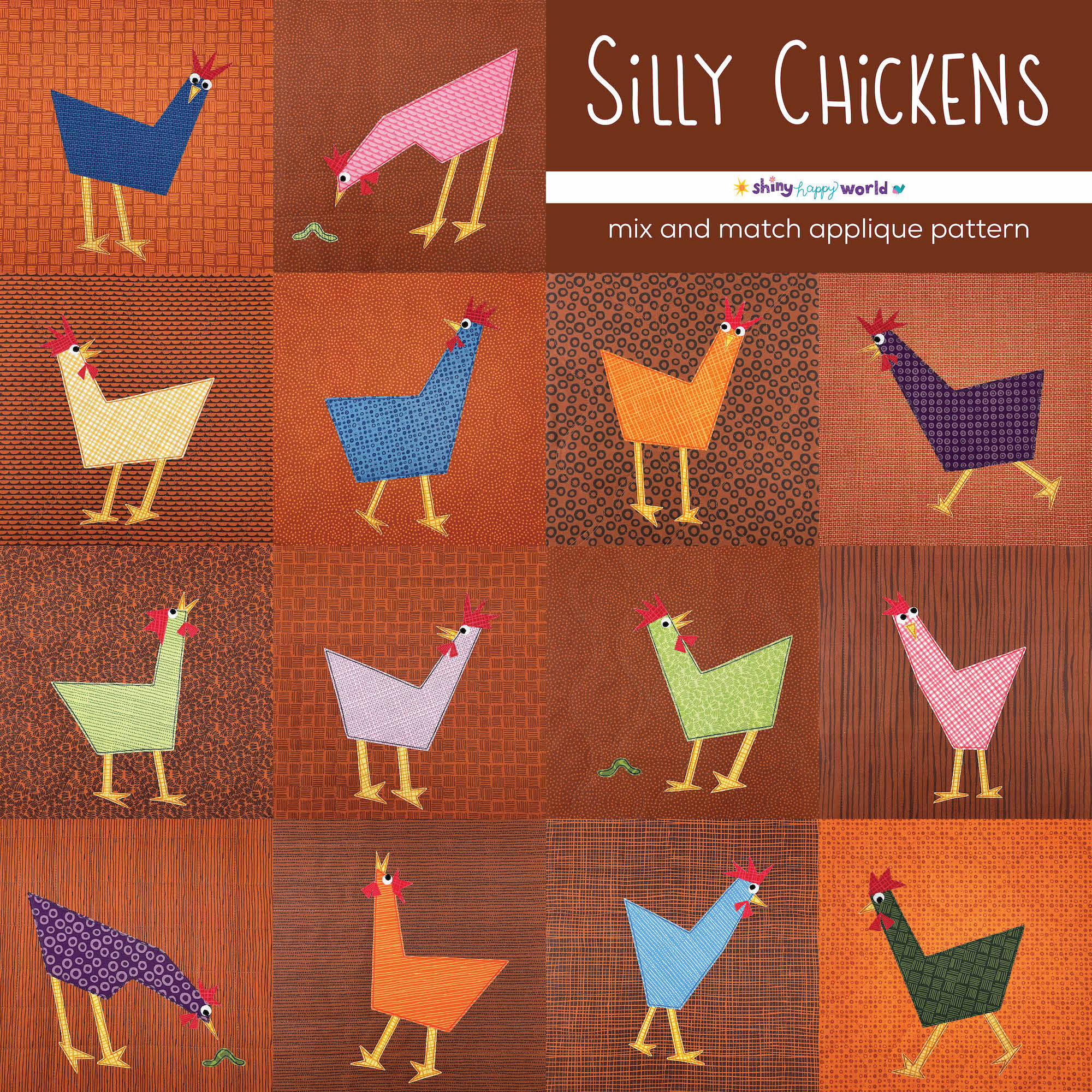 Silly Chickens - Mix & Match Applique Quilt Pattern