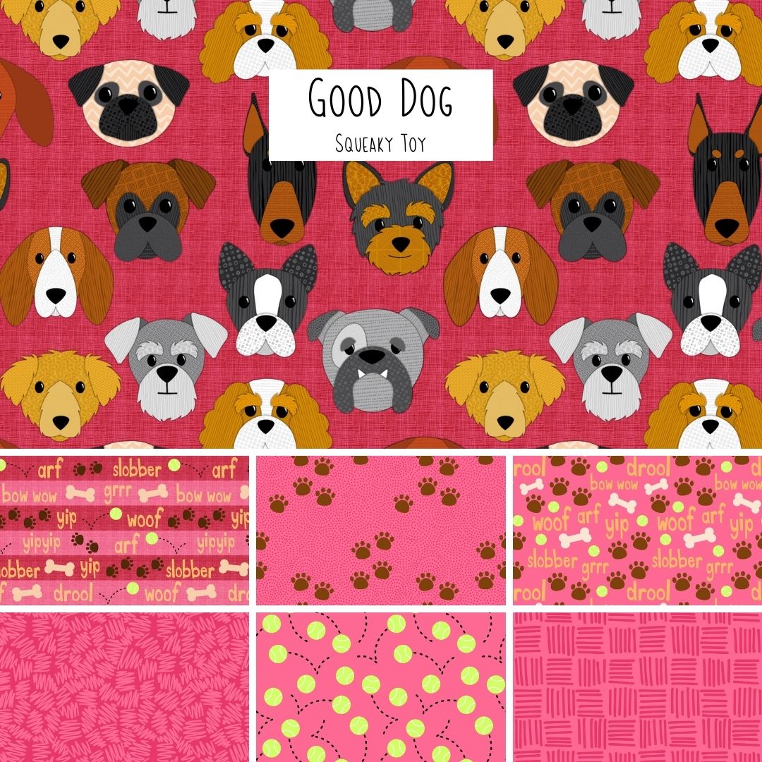 Good Dog - Squeaky Toy - Fabric Collection