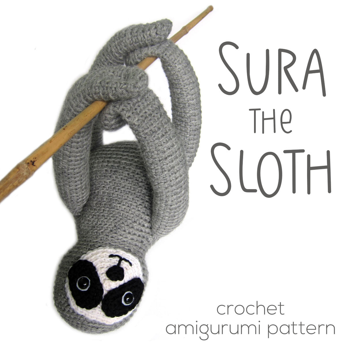 Sura the Sloth Crochet Amigurumi Pattern – Shiny Happy World