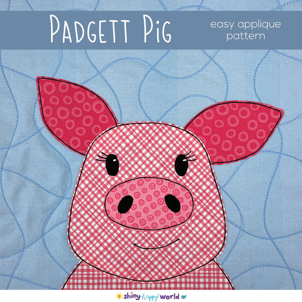 Pig Pattern To Download Padgett Pig Applique Pattern – Shiny Happy World