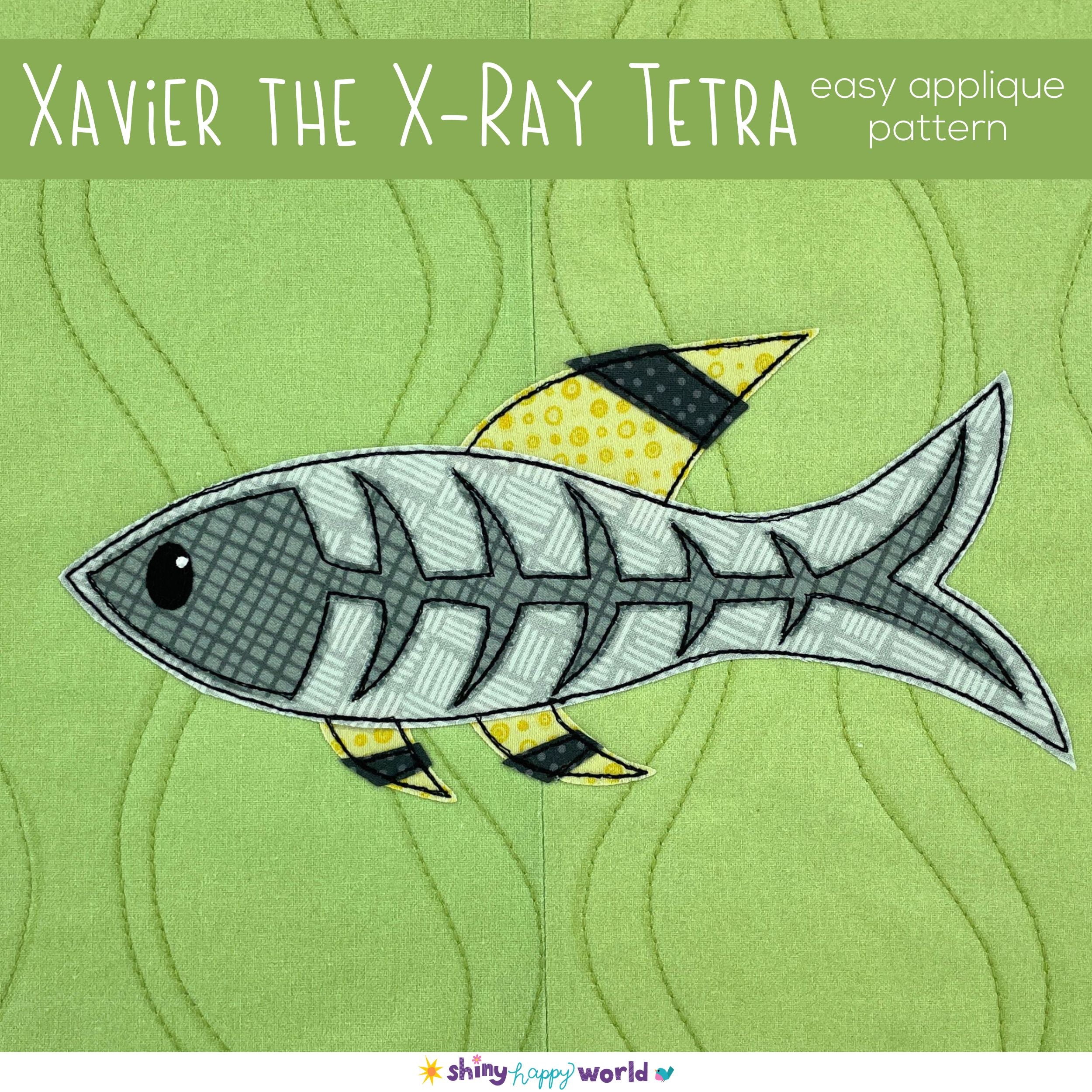 Xavier the X-Ray Tetra Applique Pattern