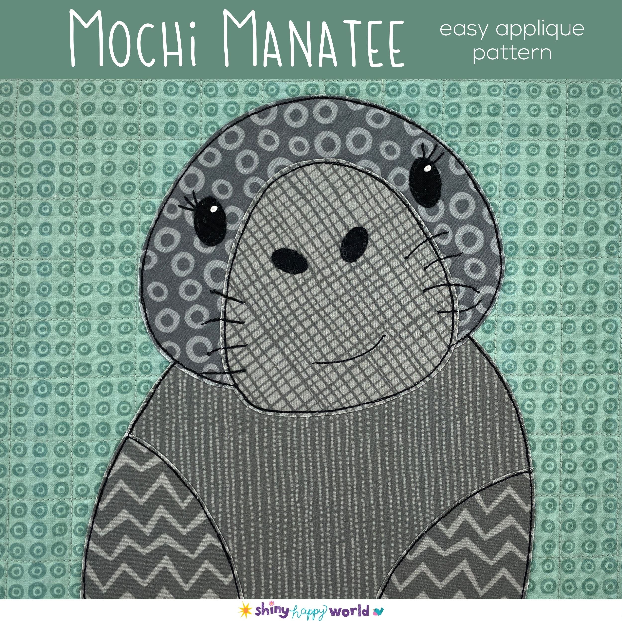 Mochi Manatee Applique Quilt Pattern