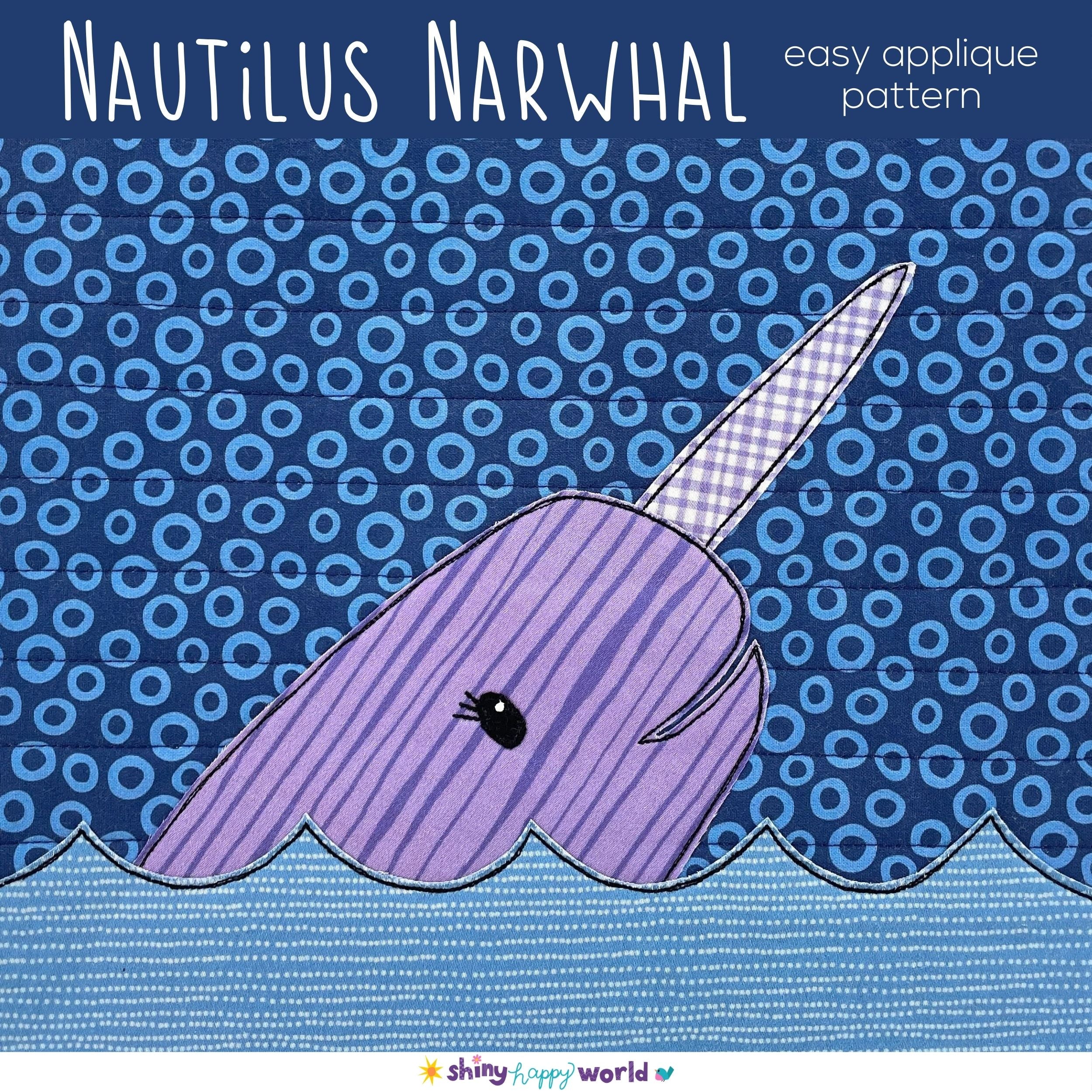 Nautilus Narwhal Applique Quilt Pattern
