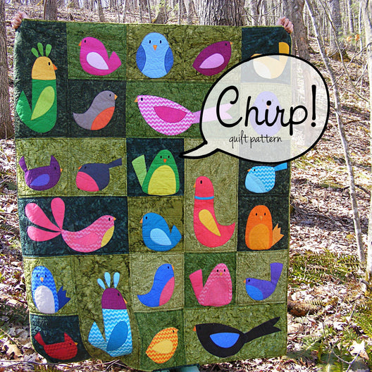 Chirp - a Bird Quilt Pattern Workshop