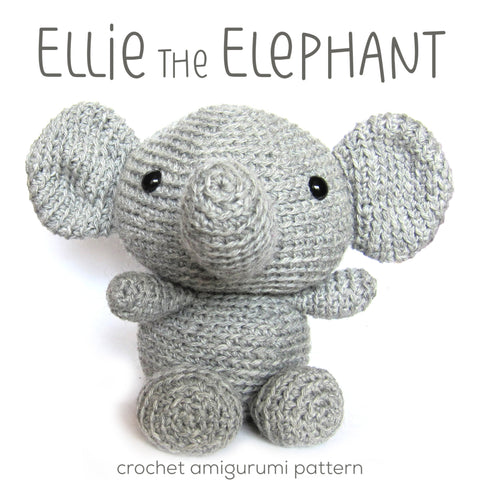 Ellie the Elephant Crochet Amigurumi Pattern