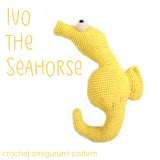 Ivo the Seahorse Crochet Amigurumi Pattern
