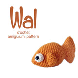 Wal the Tiny Fish Crochet Amigurumi Pattern