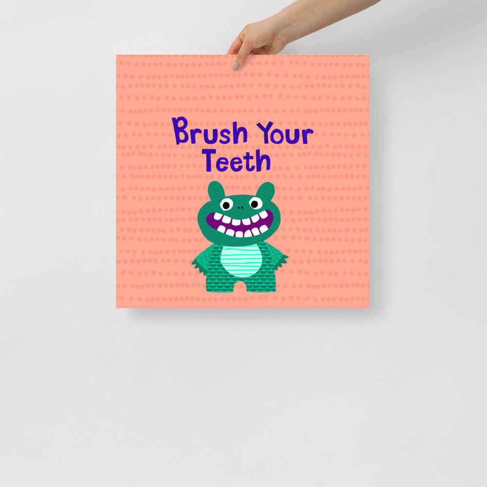 Brush Your Teeth Monster - Kids Poster